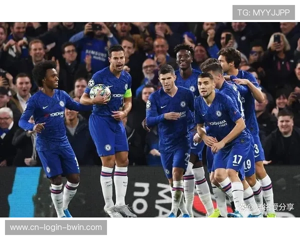 切尔西球星对话与战术博弈 对阵巴黎将考验临场应变